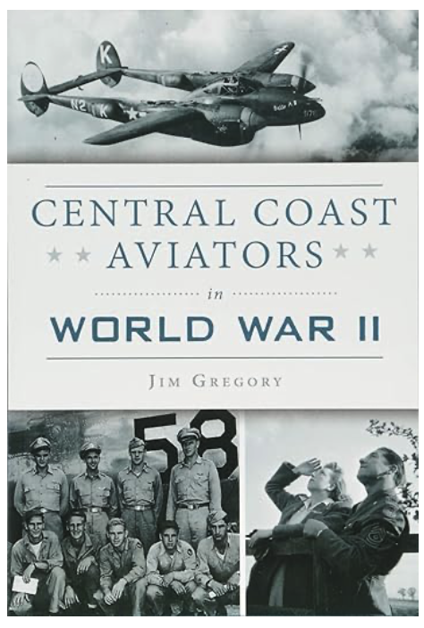 Central Coast Aviators in World War II Book